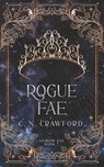 Rogue Fae - C N Crawford - 9781091136090