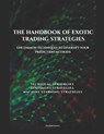 The handbook of exotic trading strategies - KAABAR,  Sofien - 9781091345379