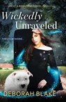 Wickedly Unraveled: A Baba Yaga Novel - Deborah Blake - 9781093428018
