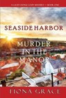 Murder in the Manor (A Lacey Doyle Cozy Mystery-Book 1) - FIONA GRACE,  Grace - 9781094313092