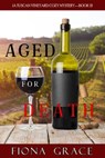 Aged for Death - Fiona Grace - 9781094371283