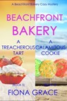 Beachfront Bakery: A Treacherous Tart (#5) and A Calamitous Cookie (#6) - Fiona Grace - 9781094375748