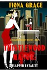 Thistlewood Manor: A Flapper Fatality - Fiona Grace - 9781094380469