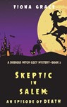 Skeptic in Salem - Fiona Grace - 9781094390840