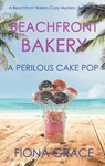 Beachfront Bakery - GRACE,  Fiona - 9781094391298