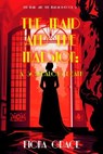 The Maid and the Mansion: A Scandalous Death - Fiona Grace - 9781094396194