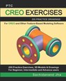 Ptc Creo Exercises - Sachidanand Jha - 9781096378297