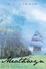 Meathwyn - H J Bowman - 9781098022792