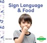Sign Language & Food - Bela Davis - 9781098207021