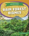 Rain Forest Biomes - Cecilia Pinto McCarthy - 9781098291129