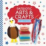 Patriotic Arts & Crafts - Bethany Miller - 9781098297879