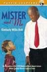 Mister and Me - Kimberly Willis Holt - 9781101077078