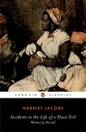 Incidents in the Life of a Slave Girl - Harriet Jacobs ; Nell Irvin Painter - 9781101128077