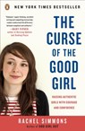 The Curse of the Good Girl - Rachel Simmons - 9781101133538