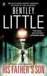 His Father's Son - Bentley Little - 9781101136201