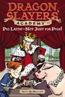 Pig Latin--Not Just for Pigs! #14 - Kate McMullan - 9781101142141