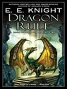 Dragon Rule - E.E. Knight - 9781101155684