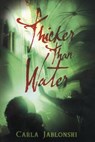 Thicker Than Water - Carla Jablonski - 9781101160855