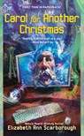 Carol for Another Christmas - Elizabeth Ann Scarborough - 9781101161432