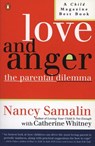 Love and Anger - Nancy Samalin ; Catherine Whitney - 9781101173923