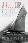 A Full Cup - Michael D'Antonio - 9781101188750