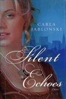 Silent Echoes - Carla Jablonski - 9781101217955