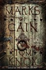 The Marks of Cain - Tom Knox - 9781101432907