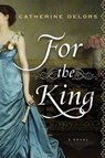 For the King - Catherine Delors - 9781101437124