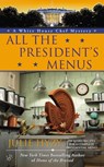 All the President's Menus - Julie Hyzy - 9781101592687
