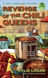 Revenge of the Chili Queens - Kylie Logan - 9781101592809