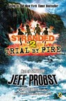 Trial by Fire - Jeff Probst ; Christopher Tebbetts - 9781101601969