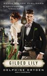 Gilded Lily - Delphine Dryden - 9781101613719