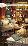 Nightmares Can Be Murder - Mary Kennedy - 9781101624111