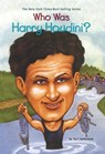 Who Was Harry Houdini? - Tui Sutherland ; Who HQ - 9781101640050