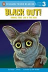 Black Out!: Animals That Live in the Dark - Ginjer L. Clarke - 9781101645840