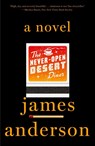 The Never-Open Desert Diner - James Anderson - 9781101906903