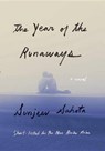 The Year of the Runaways - SAHOTA,  Sunjeev - 9781101946107