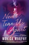 Never Tear Us Apart - MURPHY,  Monica - 9781101967287