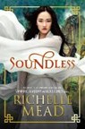 Soundless - MEAD,  Richelle - 9781101998786