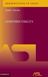 Constructibility - Keith J. (Lancaster University) Devlin - 9781107168350