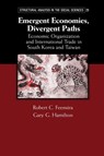 Emergent Economies, Divergent Paths - Robert C. Feenstra ; Gary G. Hamilton - 9781107634510