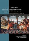 The Punic Mediterranean - QUINN,  Josephine Crawley (University of Oxford) ; Vella, Nicholas C. (University of Malta) - 9781107663787