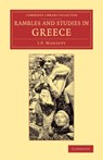 Rambles and Studies in Greece - John Pentland Mahaffy - 9781108073868