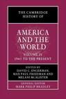 The Cambridge History of America and the World: Volume 4, 1945 to the Present - David C. (Yale University Engerman ; Max Paul (American University Friedman ; Melani (George Washington University McAlister - 9781108410274