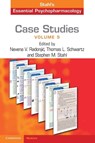 Case Studies: Stahl's Essential Psychopharmacology: Volume 5 - Nevena V. (State University of New York Upstate Medical University) Radonjic ; Thomas L. (State University of New York Upstate Medical University) Schwartz ; Stephen M. (University of California Stahl - 9781108463614