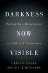 Darkness Now Visible - Carol (New York University) Gilligan ; David A. J. (New York University) Richards - 9781108470650
