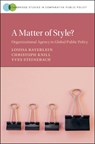 A Matter of Style? - Louisa (European University Institute) Bayerlein ; Christoph (Ludwig-Maximilians-Universitat Munchen) Knill ; Yves (Ludwig-Maximilians-Universitat Munchen) Steinebach - 9781108836371