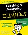 Coaching and Mentoring For Dummies - Marty Brounstein - 9781118053553