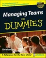 Managing Teams For Dummies - Marty Brounstein - 9781118069714