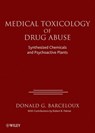 Medical Toxicology of Drug Abuse - Donald G. Barceloux ; Robert B. Palmer - 9781118106051